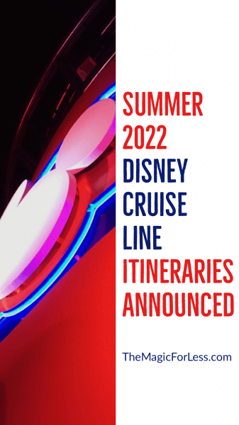 Disney Cruise Line Announces Summer 2022 Itineraries