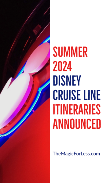 Disney Cruise Line Announces Summer 2024 Itineraries