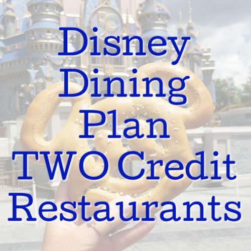 Disney Dining Plan Two Credit Meals