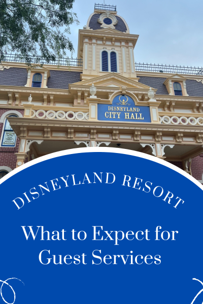 Disneyland Resort Guest Services